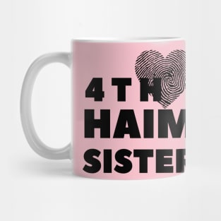 4th HAIM Sister Mug